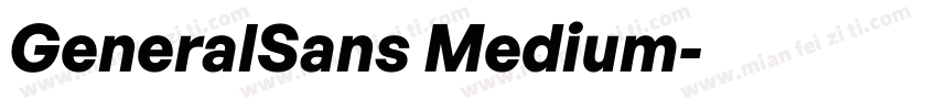 GeneralSans Medium字体转换